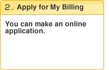 2.Apply for My Billing