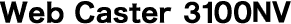 Web Caster 3100NV