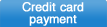 Credit card payment